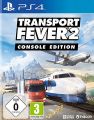 PS4 Transport Fever 2  (08.03.23)
