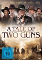 DVD A Tale of Two Guns