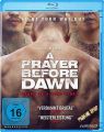 Blu-Ray A Prayer before Dawn - Ein letztes Gebet  Min:118/DD5.1/WS